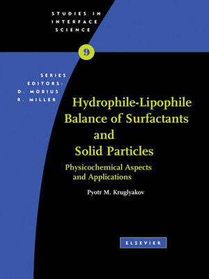 cover image of Hydrophile--Lipophile Balance of Surfactants and Solid Particles